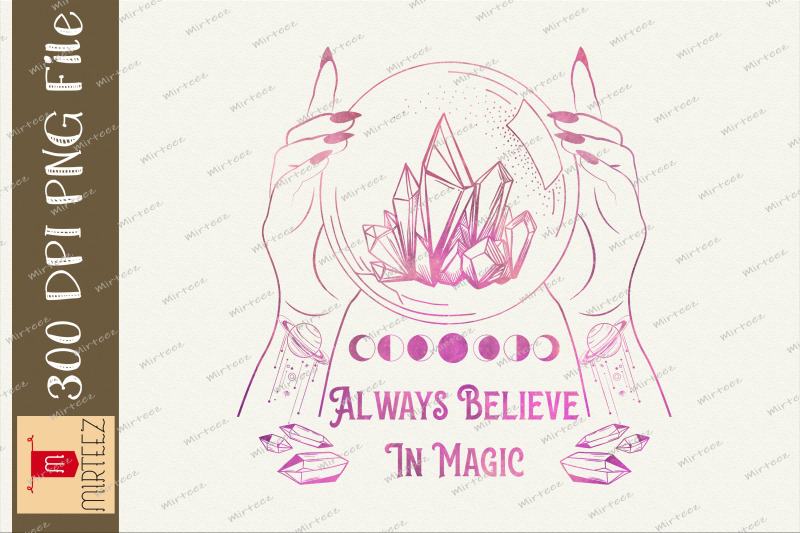 always-believe-in-magic-mystic-celestial