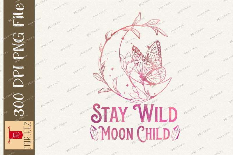 stay-wild-moon-child-mystic-celestial