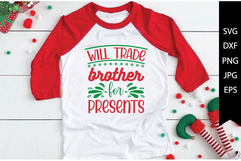 will-trade-brother-for-presents