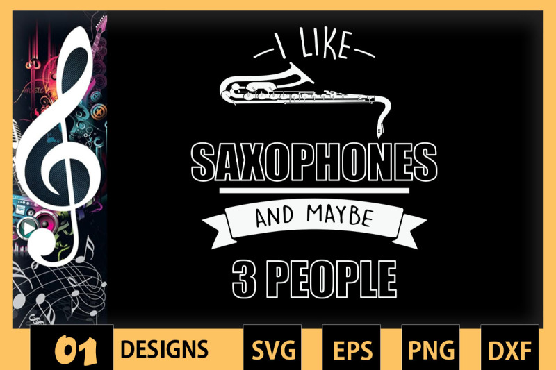 i-like-saxophones-and-maybe-3-people