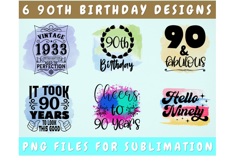 90th-birthday-sublimation-designs-bundle-6-90th-birthday-png-files