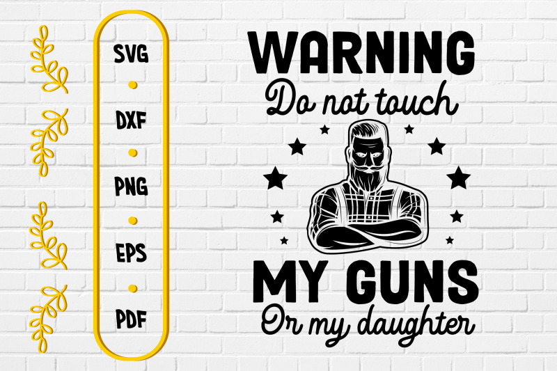 warning-do-not-touch-my-daughter