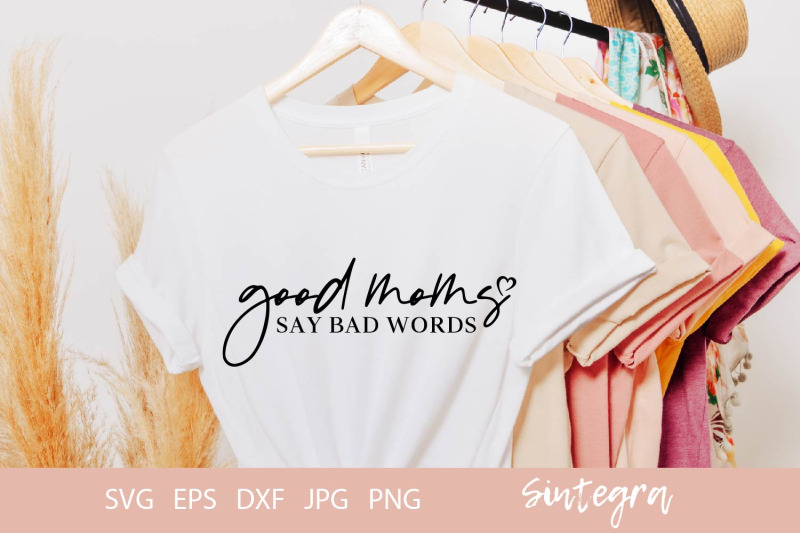 good-moms-say-bad-words-svg