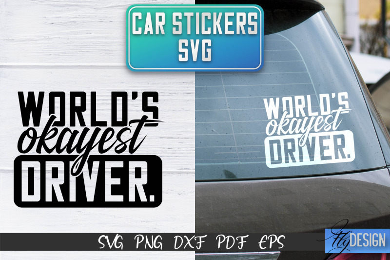 car-stickers-svg-car-decals-svg-funny-quotes-svg