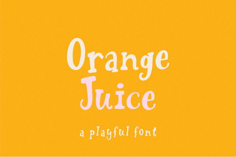 orange-juice-playful-font