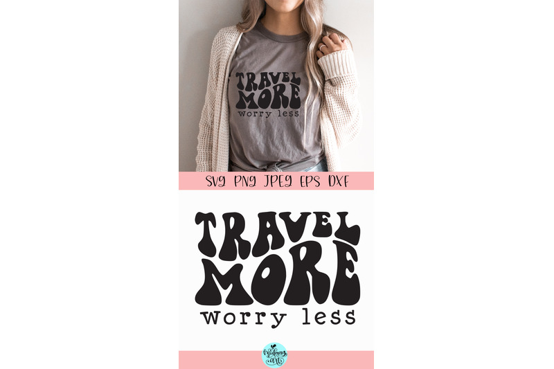 travel-more-worry-less-svg-camp-life-svg