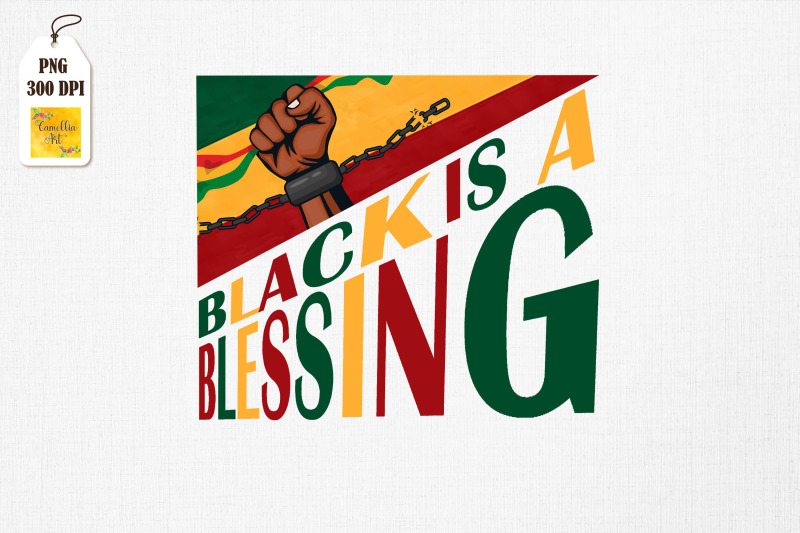 juneteenth-black-is-a-blessing-melanin