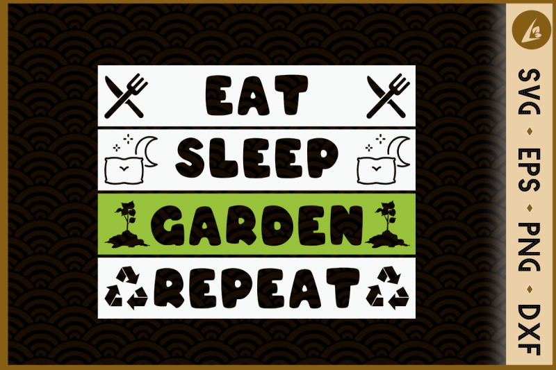 eat-sleep-garden-repeat-gardening