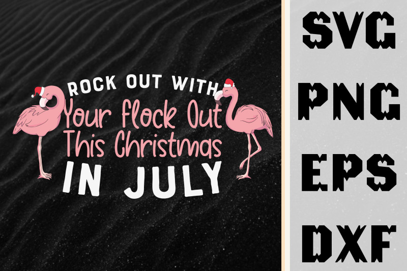 rock-out-wth-your-flock-out-xmas-in-july