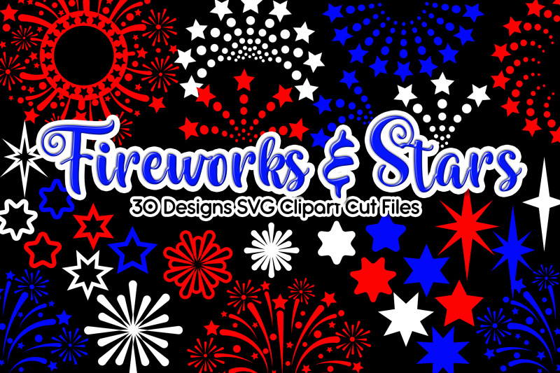 30-designs-4th-of-july-fireworks-amp-stars-svg-clipart-cut-files