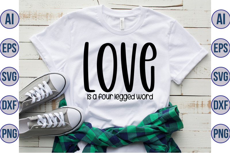 love-is-a-four-legged-word-svg