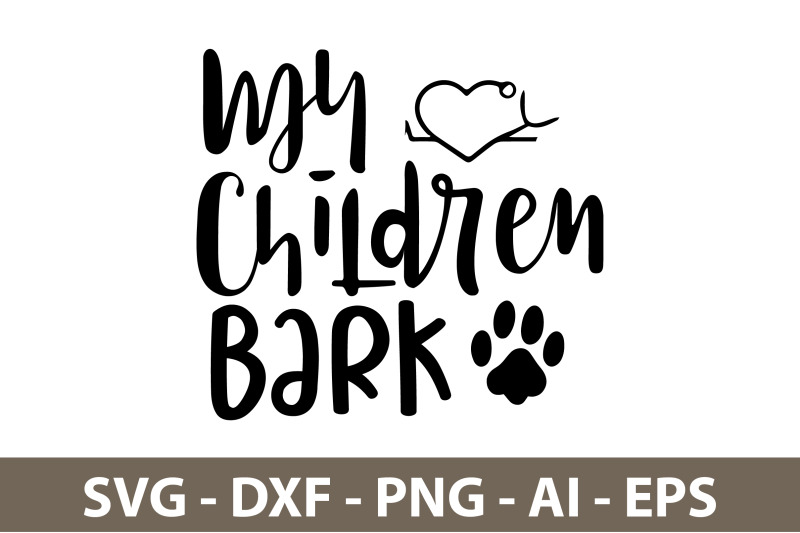 my-children-bark-svg