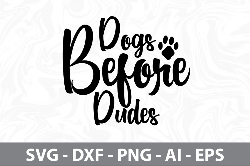 dogs-before-dudes-svg