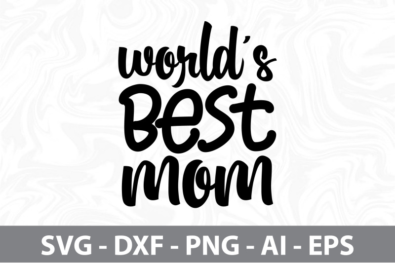 worlds-best-mom-svg