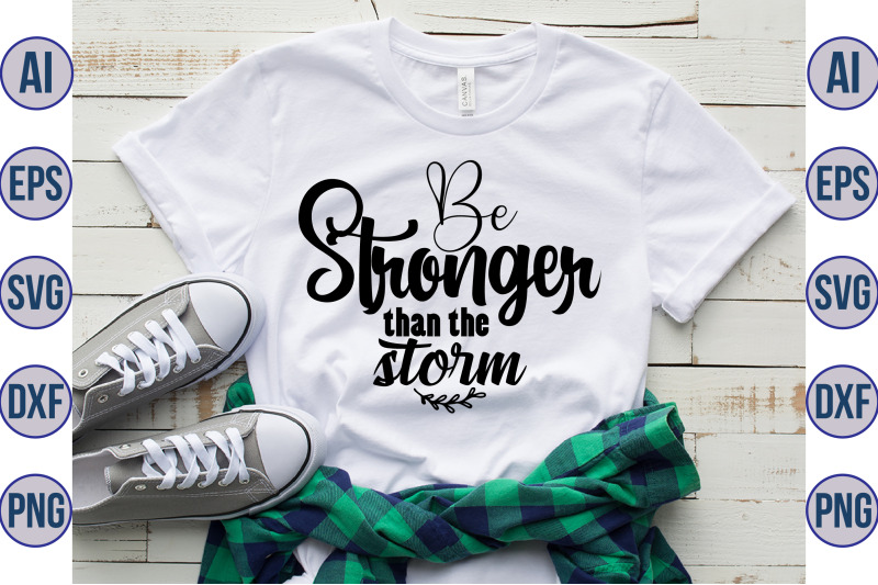 be-stronger-than-the-storm-svg