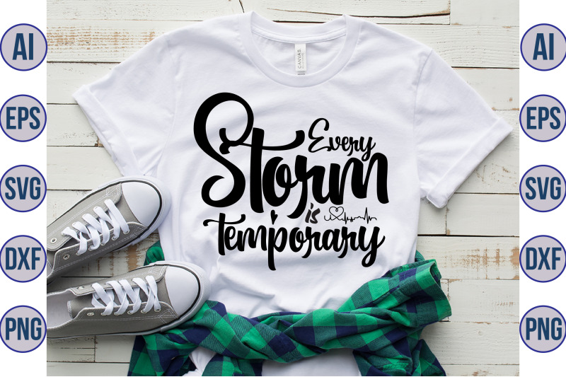 every-storm-is-temporary-svg