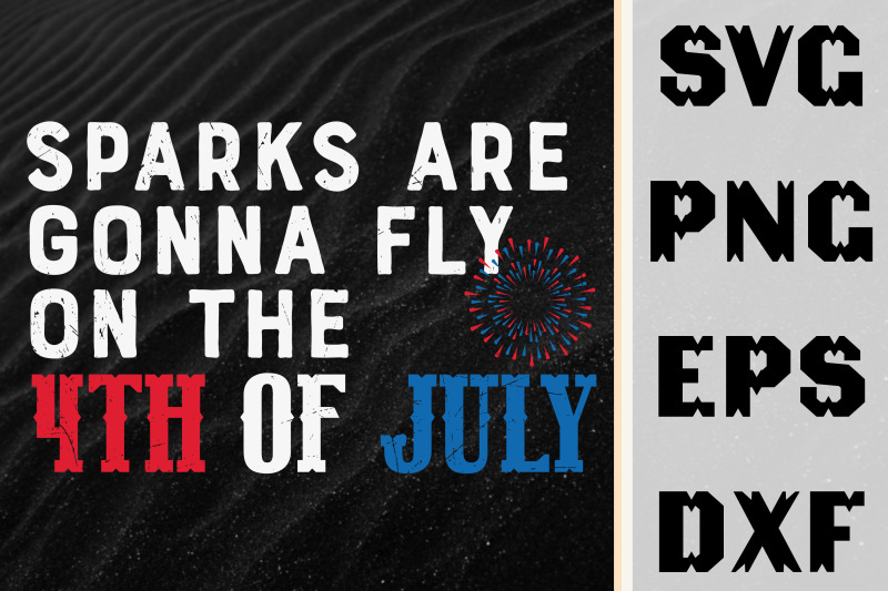 sparks-are-gonna-fly-on-the-4th-of-july