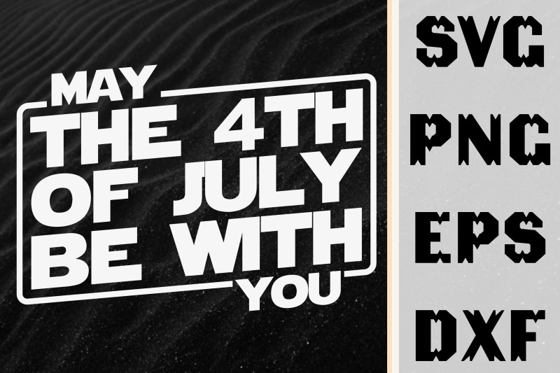 may-the-4th-of-july-be-with-you