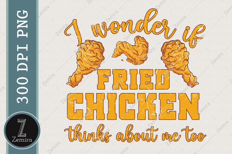 fried-chicken-thinks-about-me-funny-png