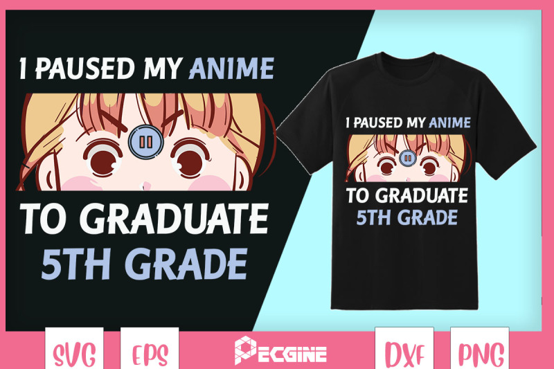 i-paused-my-anime-to-graduate-5th-grade