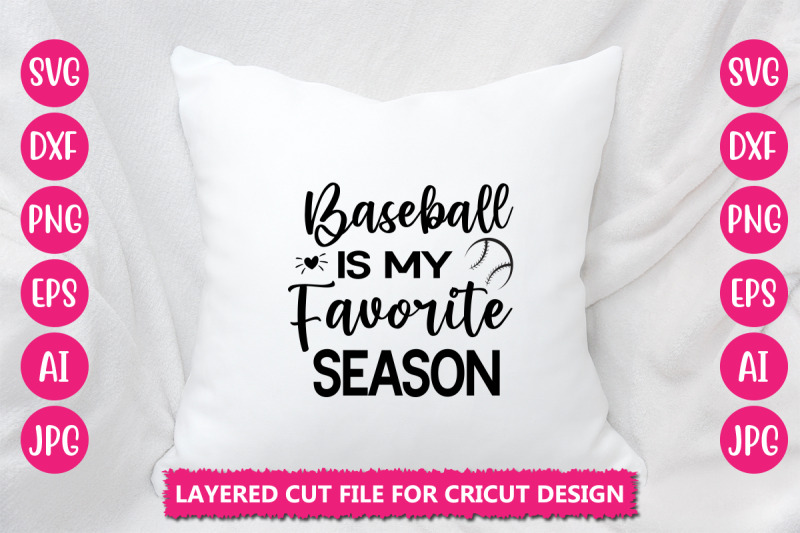 baseball-is-my-favorite-season-svg-cut-file