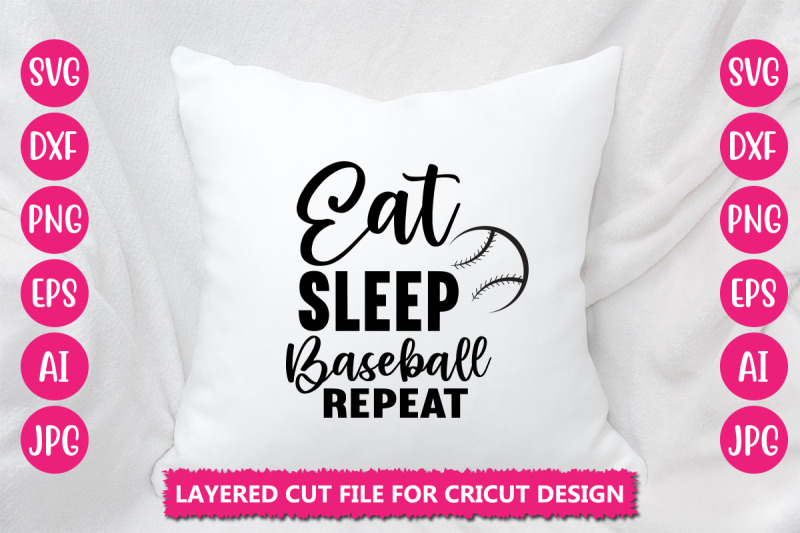 eat-sleep-baseball-repeat-svg-cut-file