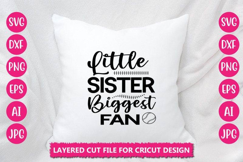 little-sister-biggest-fan-svg-cut-file