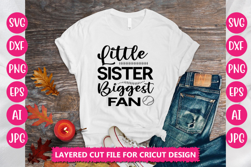 little-sister-biggest-fan-svg-cut-file