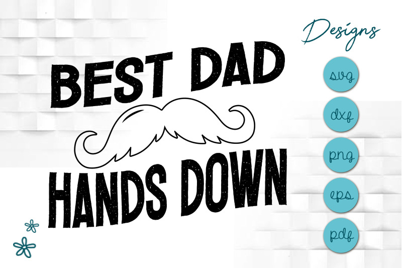 father-039-s-day-best-dad-hands-down