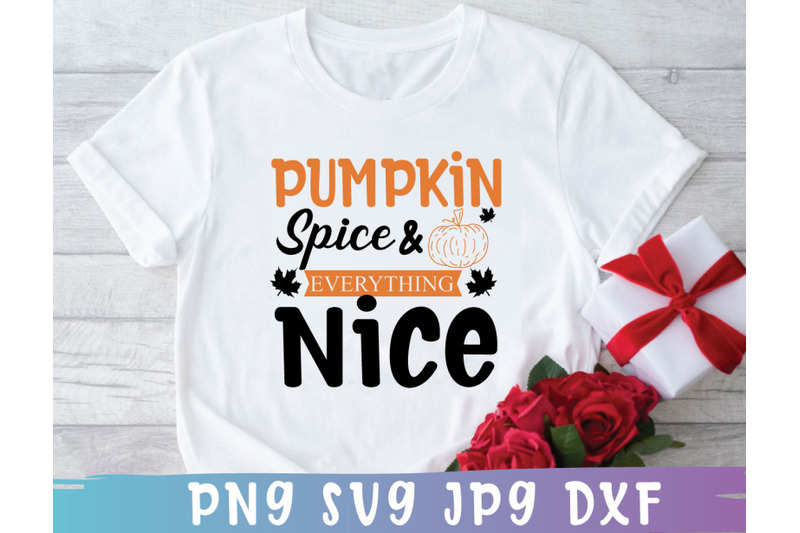 pumpkin-spice-amp-everything-nice-svg