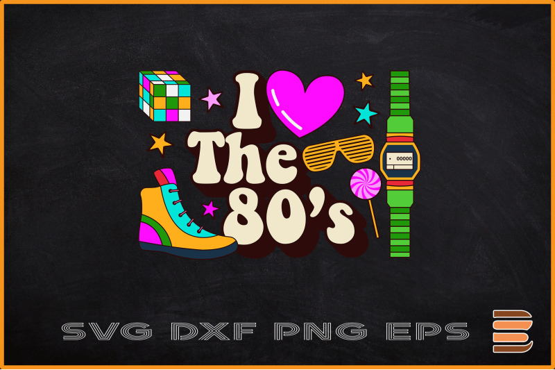 i-love-the-80s