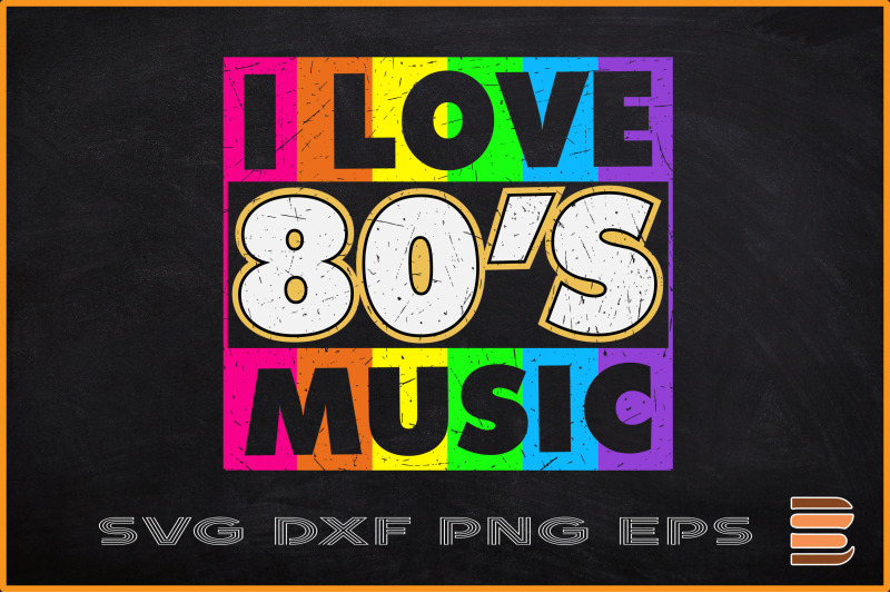 i-love-80s-music-vintage-retro