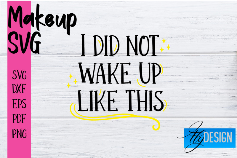 make-up-svg-beauty-svg-makeup-svg-funny-quotes-svg