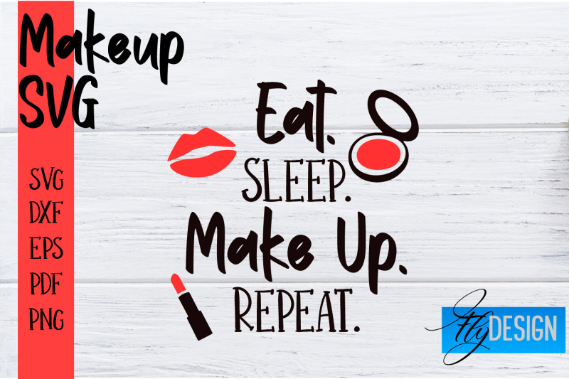 make-up-svg-beauty-svg-makeup-svg-funny-quotes-svg