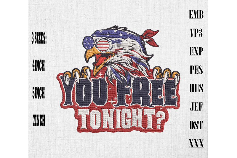 you-free-tonight-patriotic-eagle-4th-of-july-embroidery