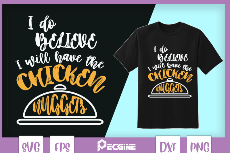 i-do-believe-i-will-have-the-chicken