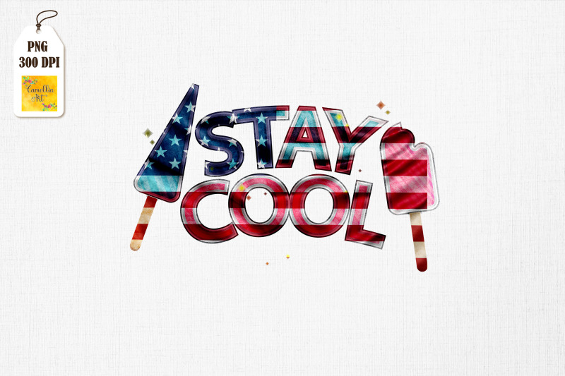 stay-cool-patriotic-popsicle-4th-of-july