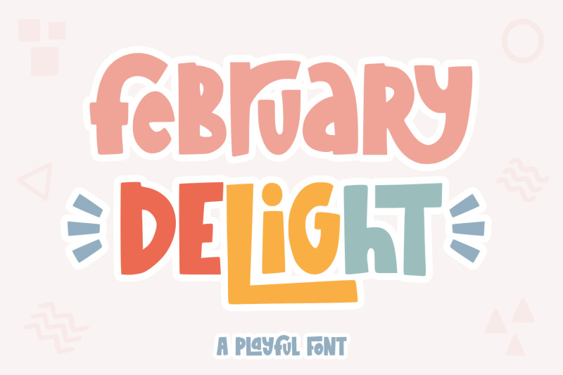 february-delight