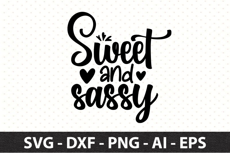 sweet-and-sassy-svg