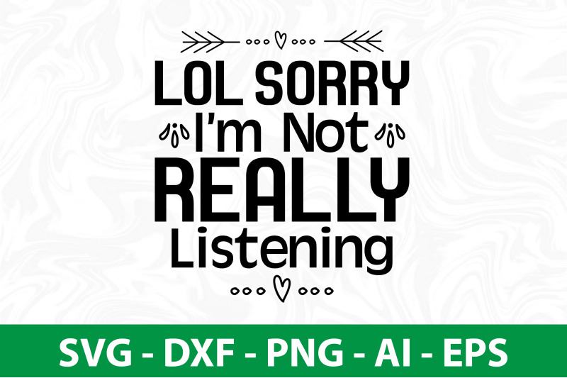 lol-sorry-im-not-really-listening-svg