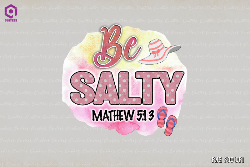 be-salty-matthew-5-13-summer-sublimation