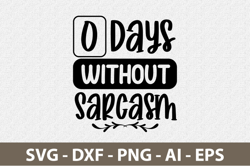 0-days-without-sarcasm-svg