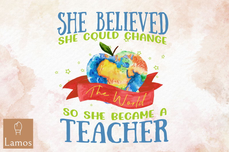 became-a-teacher-change-the-world-design