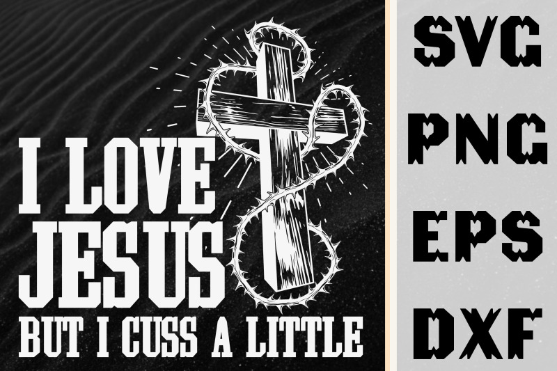i-love-jesus-but-i-cuss-a-little-gift