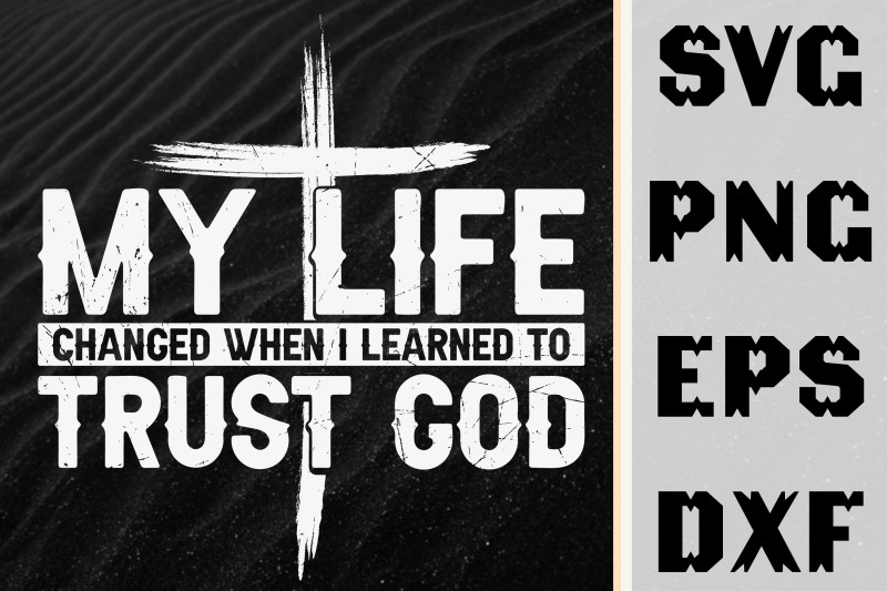 life-changed-when-i-learned-to-trust-god