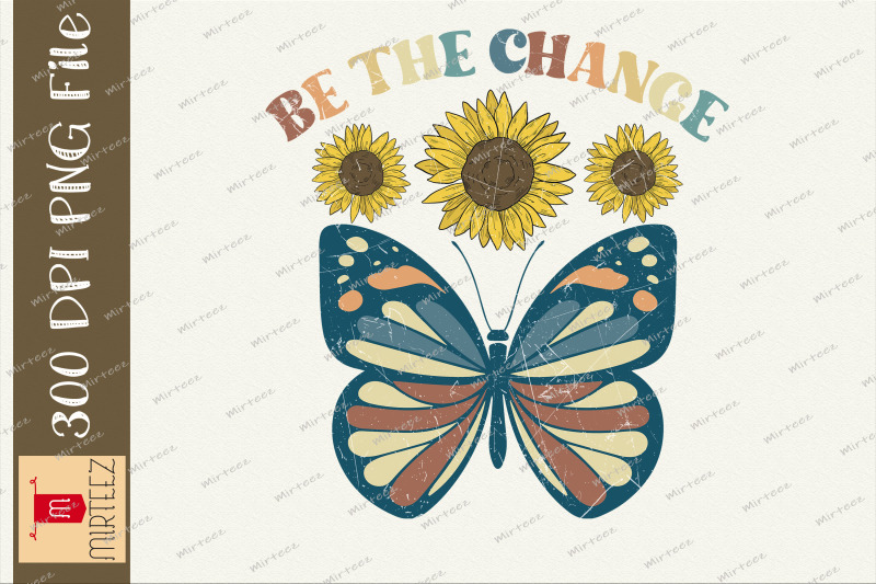 be-the-change-butterfly-sublimation-png