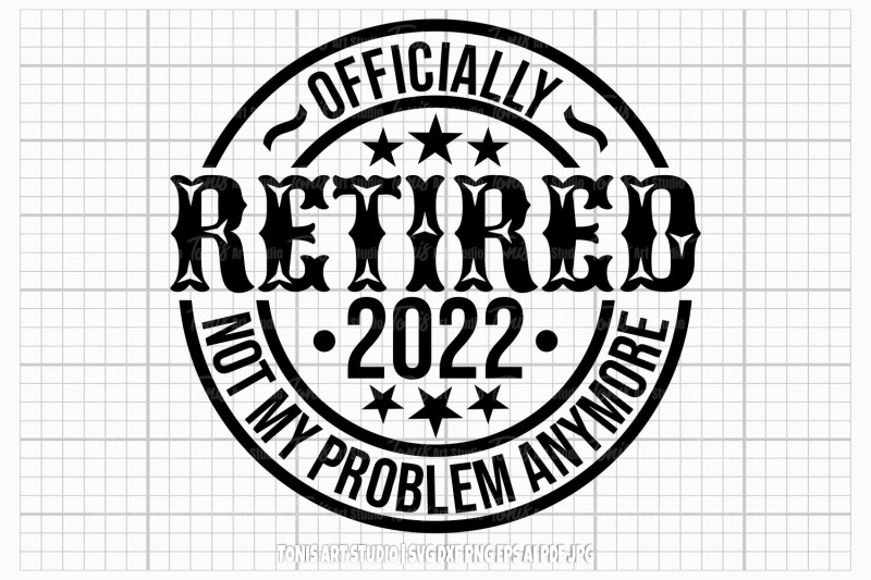 retired-2022-svg-png-dxf-officially-retired-svg-grandpa-cut-file