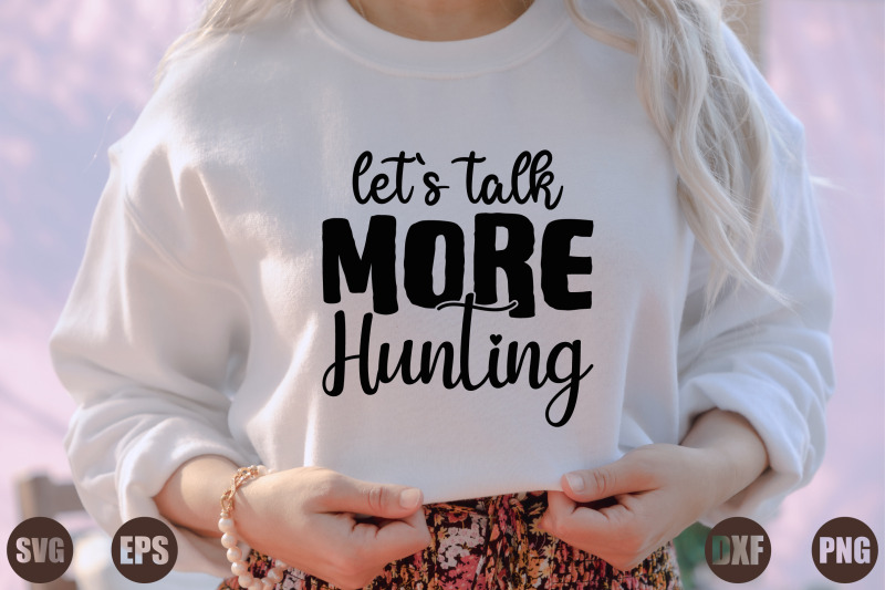 let-s-talk-more-hunting