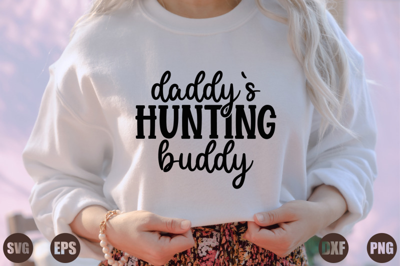 daddy-s-hunting-buddy