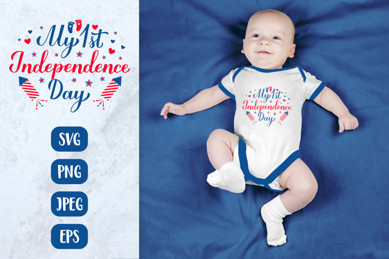 my-independence-day-svg-first-4th-of-july-quote-for-kids